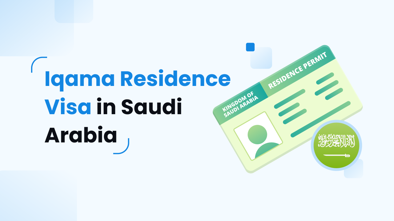 IQAMA or Residency in Saudi Arabia 