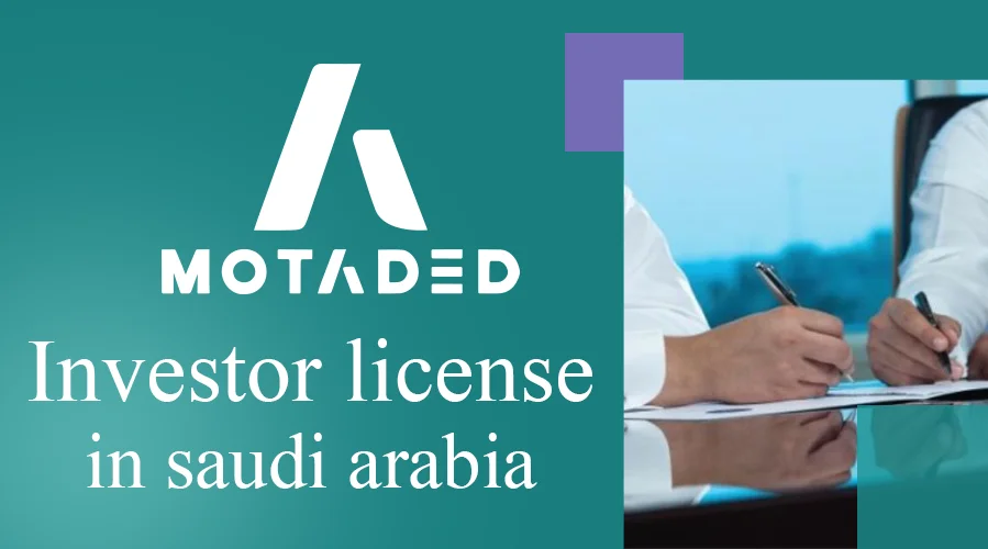 investor license in saudi arabia