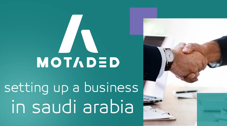 Setting Up A Business In Saudi Arabia