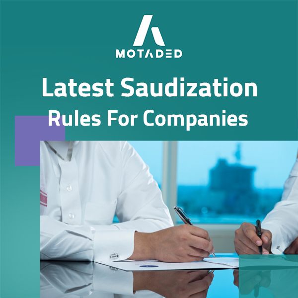 Latest Saudization Rules| A Guide for UAE Companies