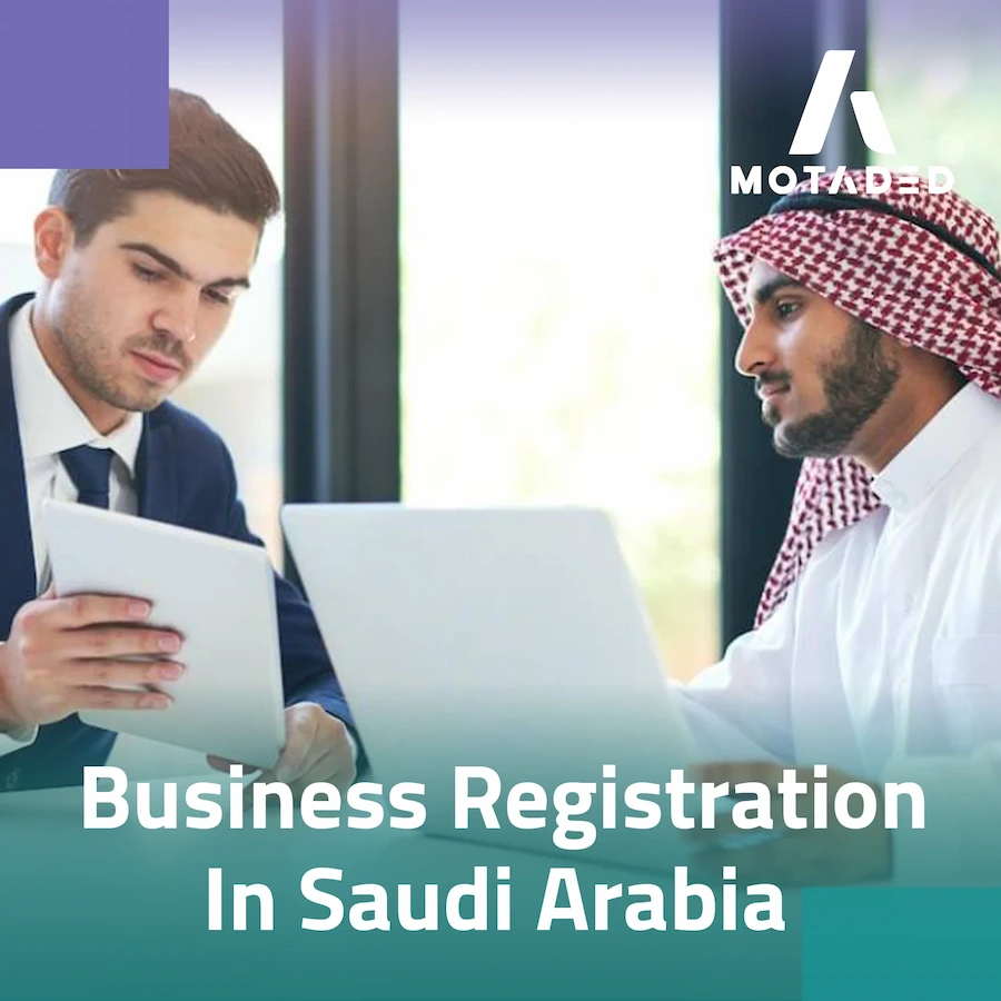Why should I have business registration in Saudi Arabia?