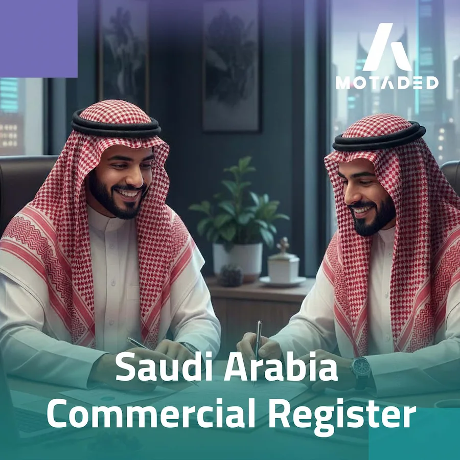Saudi Arabia Commercial Register: Guide to Business Success