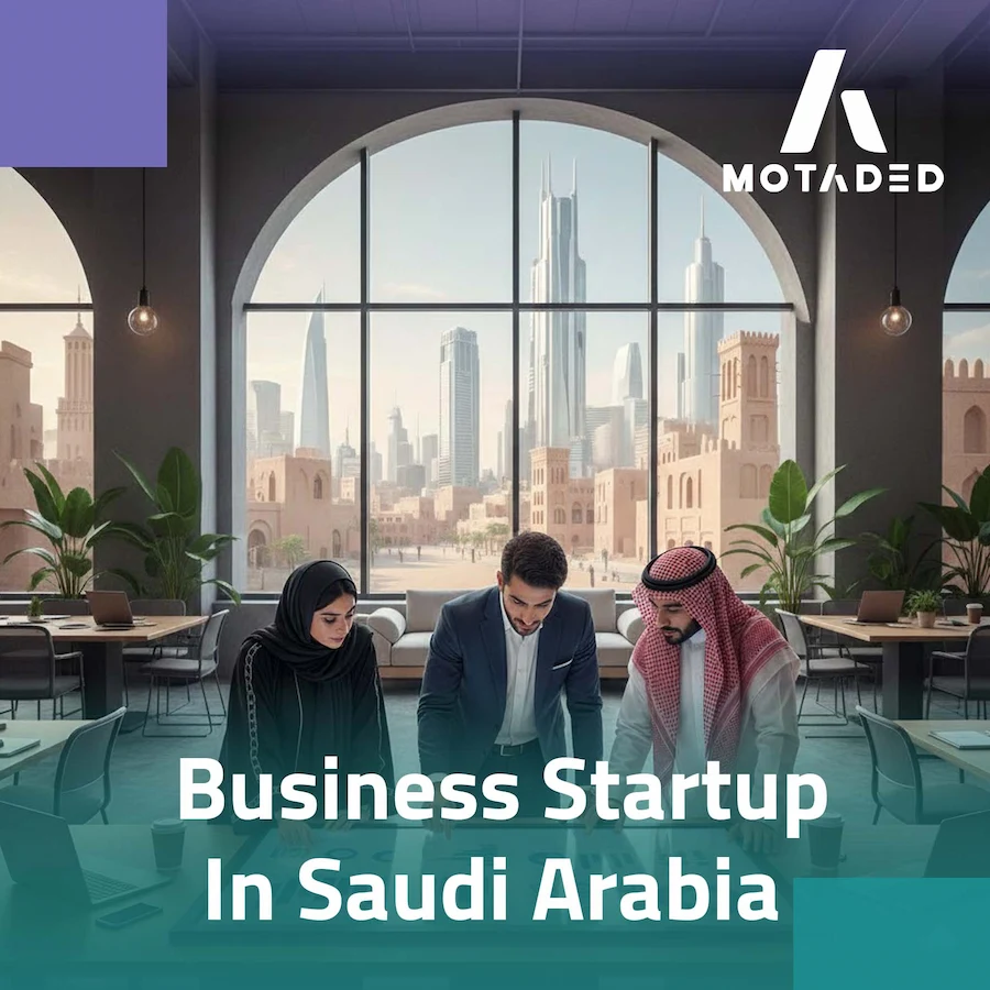 Business Startup in Saudi Arabia: Grow with Full Support