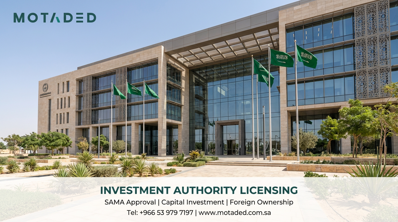License Investment Saudi Arabia 2026 | Comprehensive Guide - Motaded