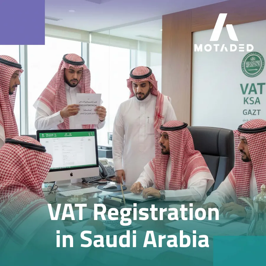 VAT Registration in Saudi Arabia: Businesses and Compliance
