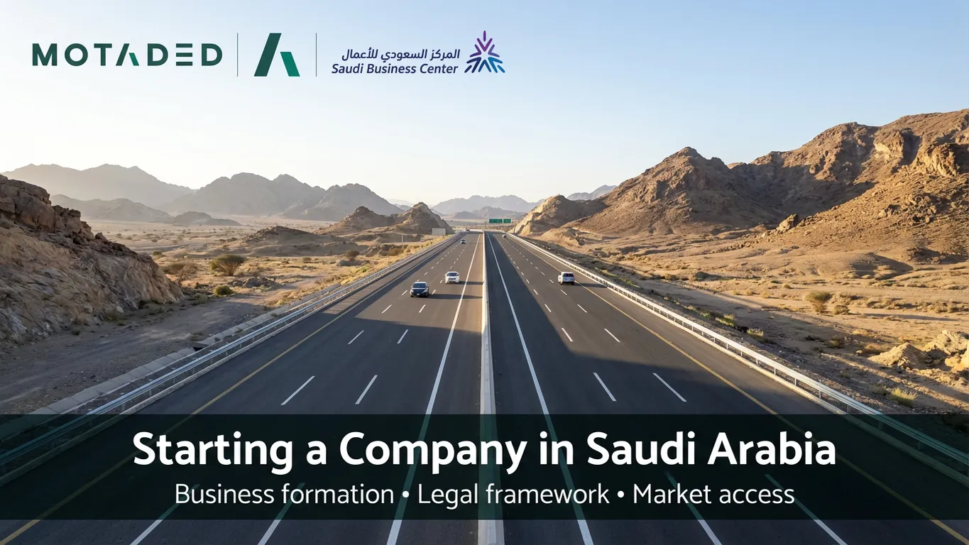 Starting a company in Saudi Arabia 2026 | Fees & Statistics Guide - Motaded