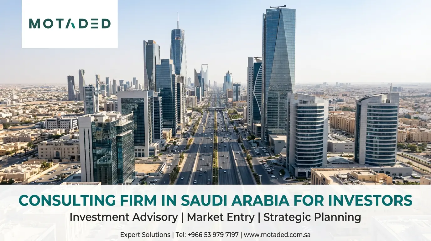 Consulting Firm in Saudi Arabia for Investors