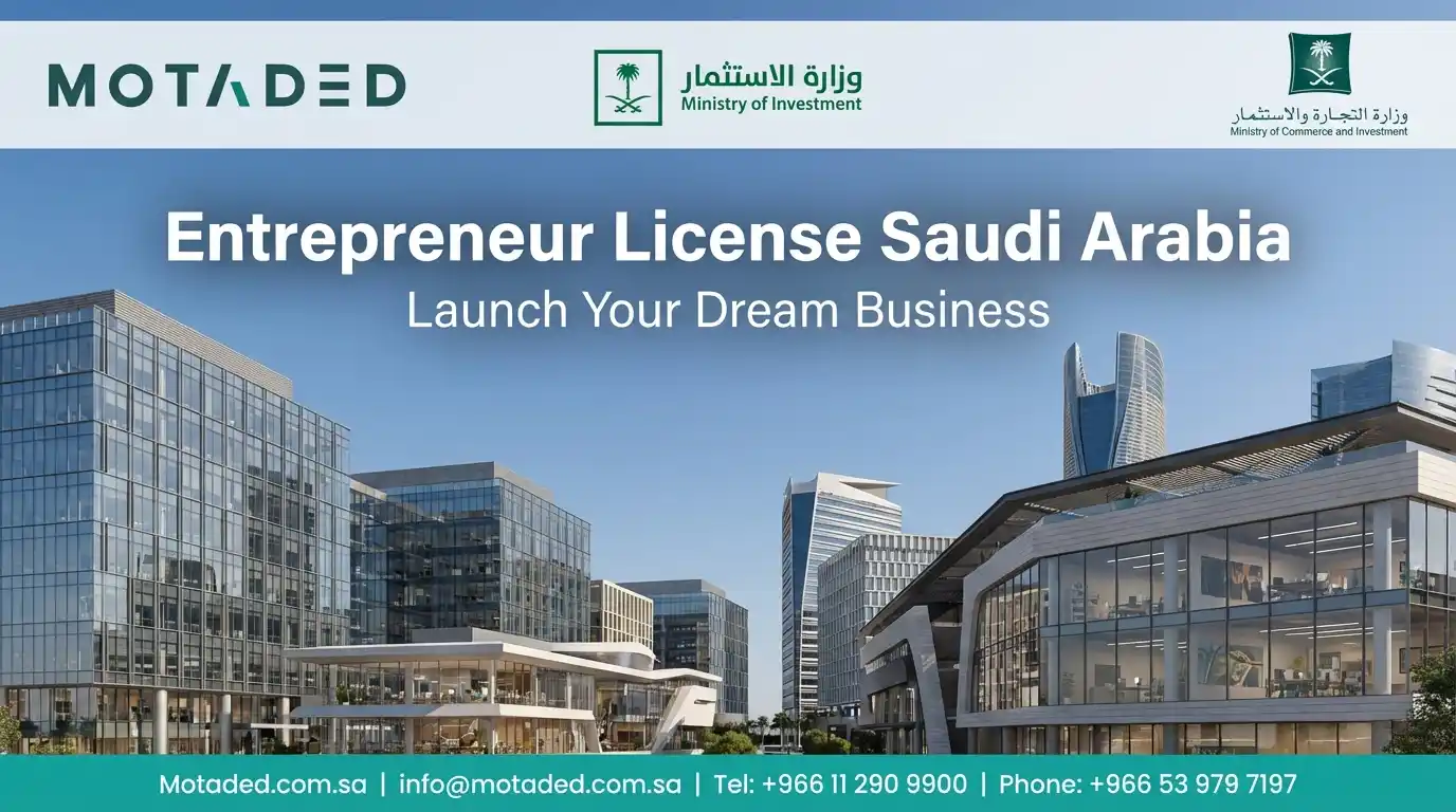 Entrepreneur License in Saudi Arabia