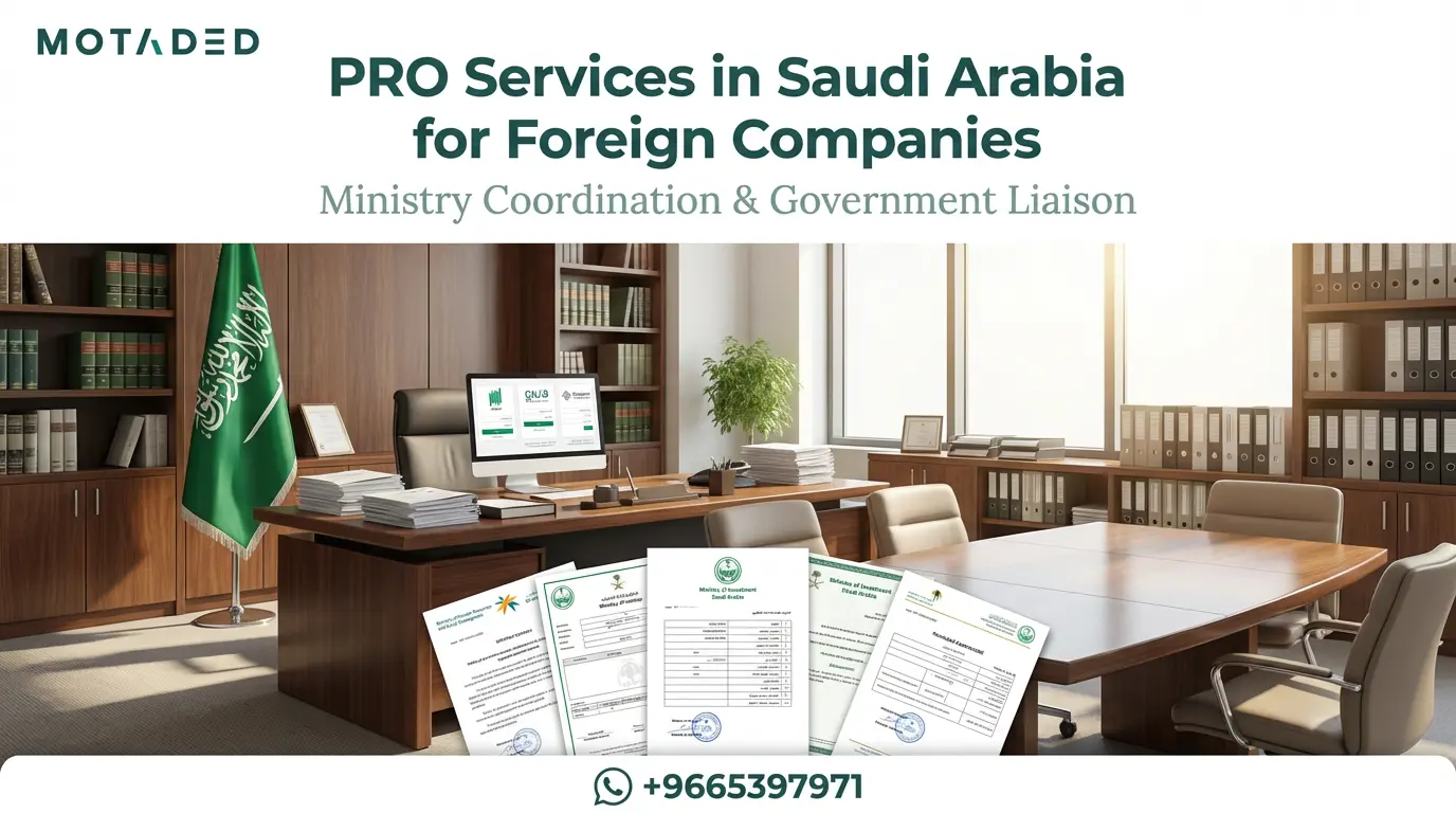 PRO Services in Saudi Arabia for Foreign Companies