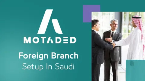 foreign branch setup in saudi