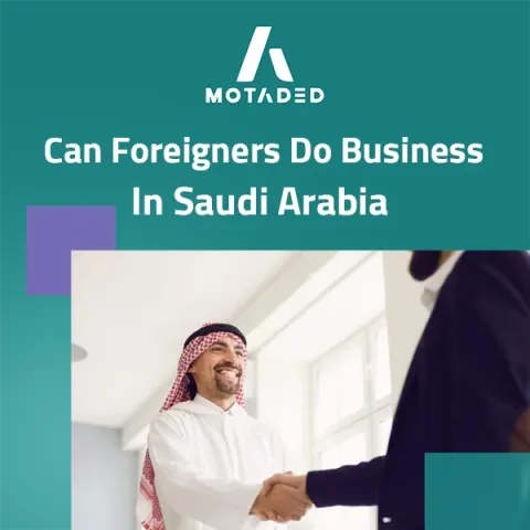 can foreigners do business in saudi arabia