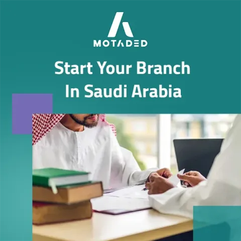 start your branch in saudi arabia